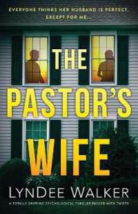 The Pastor's Wife : A totally gripping psychological thriller packed with twists