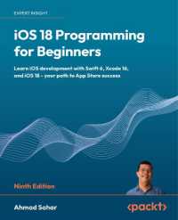iOS 18 Programming for Beginners : Learn iOS development with Swift 6, Xcode 16, and iOS 18 - your path to App Store success （9TH）