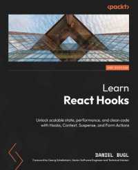 Learn React Hooks : Unlock scalable state, performance, and clean code with Hooks, Context, Suspense, and Form Actions （2ND）