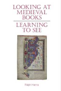 Looking at Medieval Books : Learning to See (Exeter Medieval Texts and Studies)
