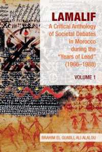 Lamalif: a Critical Anthology of Societal Debates in Morocco during the 'Years of Lead' (1966-1988) : Volume 1