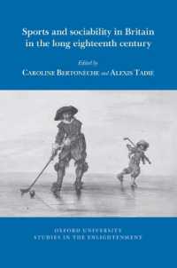 Sports and sociability in Britain in the long eighteenth century (Oxford University Studies in the Enlightenment)
