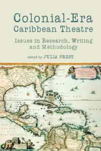 Colonial-Era Caribbean Theatre : Issues in Research, Writing and Methodology