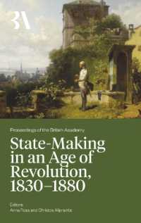 State-Making in an Age of Revolution, 1830-1880 (Proceedings of the British Academy)