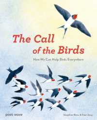 The Call of the Birds : What We Can Do to Protect Birds around the World