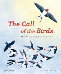 The Call of the Birds : How We Can Help Birds Everywhere