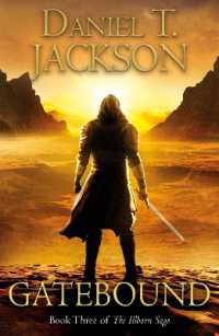 Gatebound : Book Three of the Illborn Saga (The Illborn Saga)