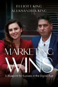 Marketing Wins : A Blueprint for Success in the Digital Age