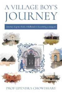 A Village Boy's Journey : Volume One - from Childhood to Becoming a Surgeon