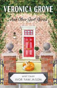 Veronica Grove : And Other Short Stories