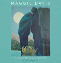 Maggie Davis : A Forgotten 20th Century English Artist