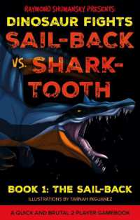 Sail-back vs. Shark-tooth : Book 1: The Sail-back (Dinosaur Fights)
