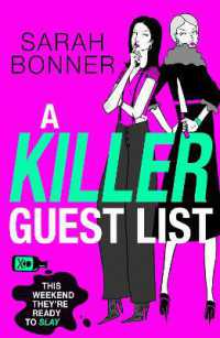 A Killer Guest List : The BRAND NEW deliciously dark thriller for fans of Bella Mackie and CJ Skuse
