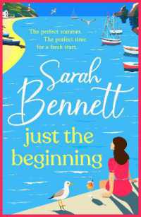 Just the Beginning : A BRAND NEW dreamy seaside romance from BESTSELLER Sarah Bennett for 2025 (Halfmoon Quay) （Large Print）