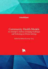 Community Health Models : An Attempt to Address Emerging Challenges and Technology in Diverse Settings