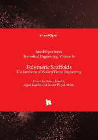 Polymeric Scaffolds : The Backbone of Modern Tissue Engineering (Biomedical Engineering)