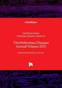Viral Infectious Diseases Annual Volume 2025