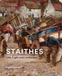 Staithes : Life, Light and Landscape