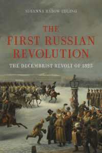 The First Russian Revolution : The Decembrist Revolt of 1825