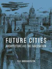 Future Cities : Architecture and the Imagination