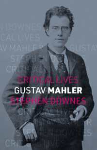 Gustav Mahler (Critical Lives)