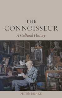 The Connoisseur : A Cultural History