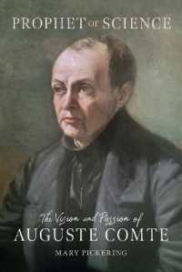 Prophet of Science : The Vision and Passion of Auguste Comte