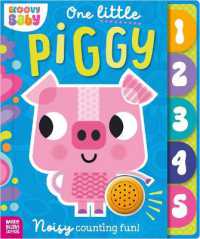 One Little Piggy （Board Book）