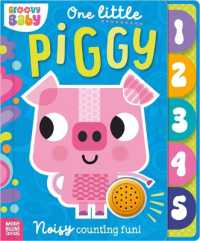 One Little Piggy (Groovy Baby) （Board Book）