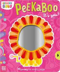 Peekaboo It's You! (Groovy Baby) （Board Book）