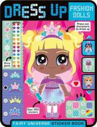 Dress Up Fashion Dolls Fairy Universe (Dress Up Fashion Dolls)