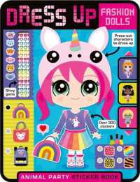 Dress Up Fashion Dolls Animal Party (Dress Up Fashion Dolls)