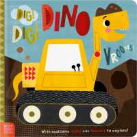 Dig! Dig! DinoVrooms! （Board Book）