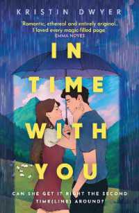 In Time with You : 'This timeslip romance is swoony and smart; definitely good for the soul.' Irish Times