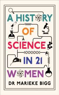 A History of Science in 21 Women (History in 21 Women)
