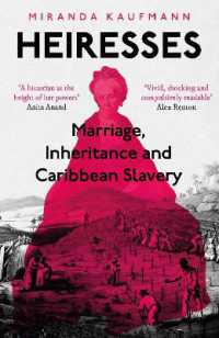 Heiresses : Marriage, Inheritance and Caribbean Slavery
