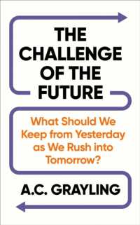 The Challenge of the Future : What Should We Keep from Yesterday as We Rush into Tomorrow?