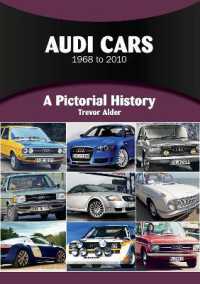 Audi Cars 1968 to 2010 : A Pictorial History (A Pictorial History)