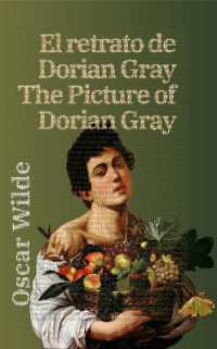 El retrato de Dorian Gray - the Picture of Dorian Gray : Texto paralelo bilingüe - Bilingual edition: Inglés - Español / English - Spanish (Ediciones Bilingües)