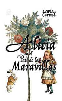 Alicia en el País de las Maravillas : Nueva traducción al español (Clásicos en español)