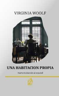 Una habitación propia : Nueva traducción al español (Clásicos en español)