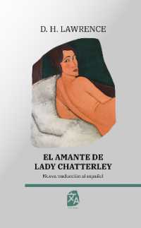 El amante de Lady Chatterley : Nueva traducción al español (Clásicos en español)