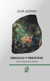 Orgullo y prejuicio : Nueva traducción al español (Clásicos en español)