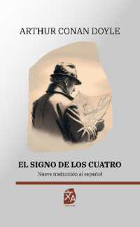 El signo de los cuatro : Nueva traducción al español (Clásicos en español)