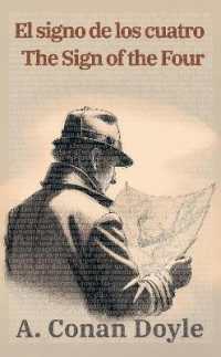El signo de los cuatro - the Sign of the Four : Texto paralelo bilingüe - Bilingual edition: Inglés - Español / English - Spanish (Ediciones Bilingües)