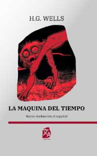 La máquina del tiempo : Nueva traducción al español (Clásicos en español)