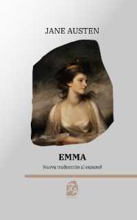 Emma : Nueva traducción al español (Clásicos en español)