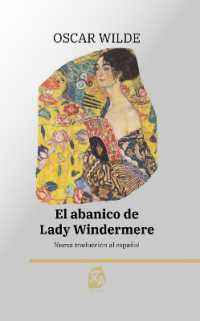 El abanico de Lady Windermere : Nueva traducción al español (Clásicos en español)