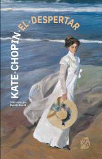El despertar : Nueva traducción al español (Clásicos en español)