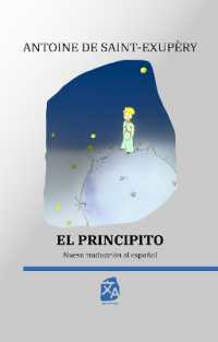 El Principito : Nueva traducción al español (Clásicos en español)